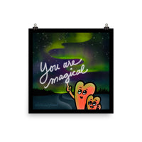 You Are Magical Poster